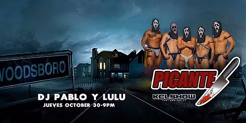 PRE HALLOWEEN PICANTE WITH PICANTE WITH KCL SHOW