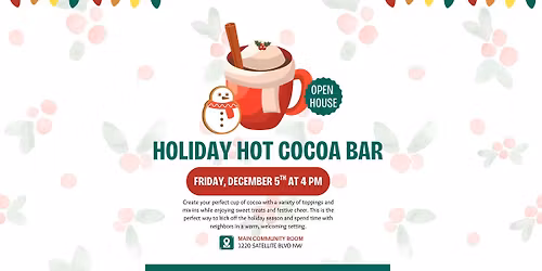 Holiday Open House Hot Cocoa Bar