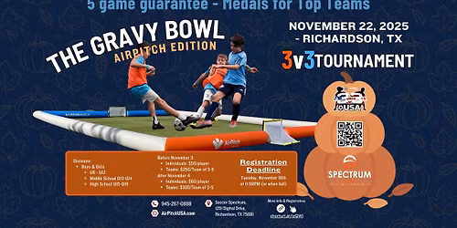 The Gravy Bowl 3v3 Tournament, AirPitch Edition