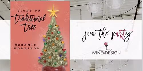 4 SEATS LEFT! Light Up Traditional Christmas Tree Workshop | Wine & Design