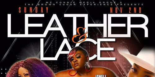 Leather and Lace: Southern Soul Queens Edition