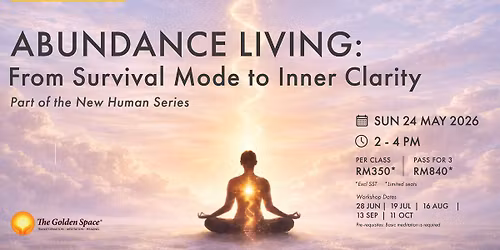 Abundace Living: From Survial Mode to Inner Clarity