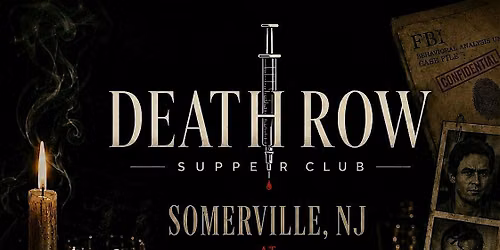 Death Row Supper Club at Verve Restaurant