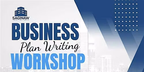 Business Plan Writing Workshop