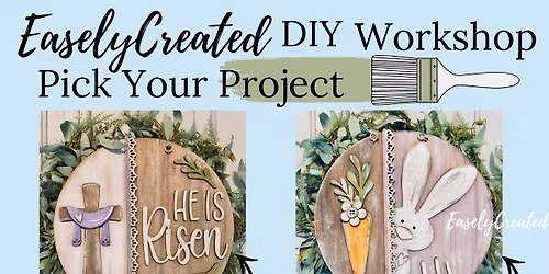 DIY Wooden Sign Workshop\/Paint Class at Easely Created