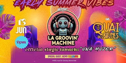Early Summer Vibes with La Groovin' Machine (special Guest ACPM Vallenato)