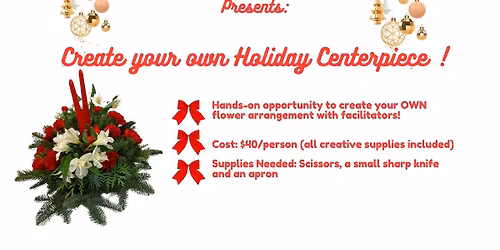 Holiday Centerpiece workshop