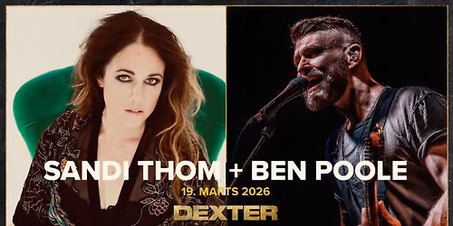 Sandi Thom + Ben Poole (UK) - Dexter, Odense