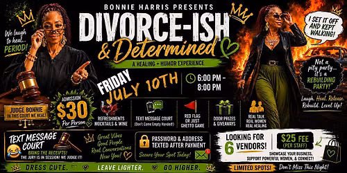 Divorce-ish & Determined Girls Night Out!