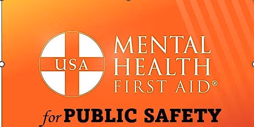 LIVE PUBLIC SAFETY Mental Health First Aid