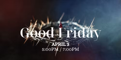 Good Friday Services