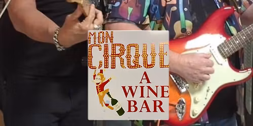 Larry Mac & Thomi Bee @ Mon Cirque Wine Bar