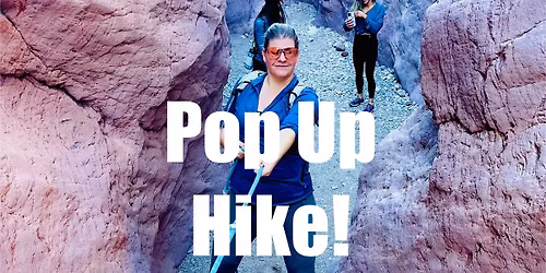 Pop Up Hike: Saturday, Oct 25 (SARA\u2019s Crack)