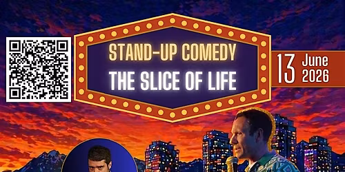 THE SLICE OF LIFE COMEDY SHOW