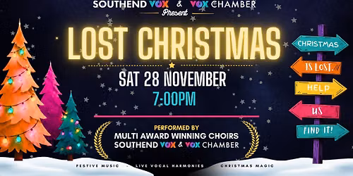 Southend Vox & Vox Chamber present: LOST CHRISTMAS