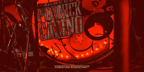 THE JANCEE PORNICK CASINO im Last Exit