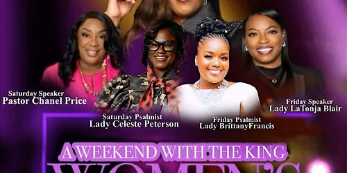 A Weekend with the King Women\u2019s Conference