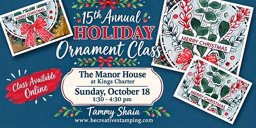 15th Annual Holiday Ornament Workshop