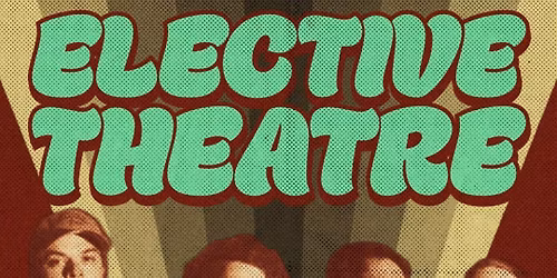 Elective Theatre