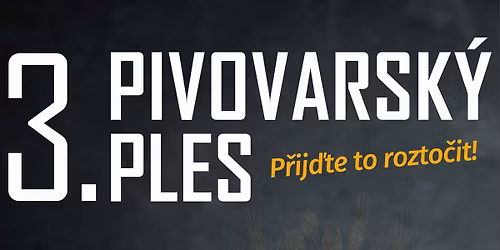 3. Pivovarsk\u00fd ples