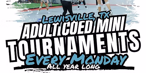 Adult Coed C Indoor Volleyball Monday Night Mini Tournaments in Lewisville