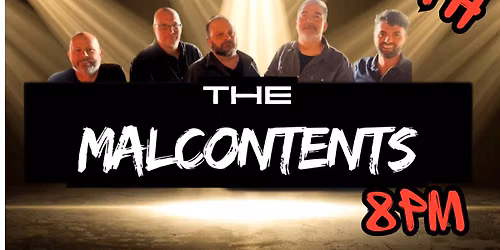MALCONTENTS KICK OFF