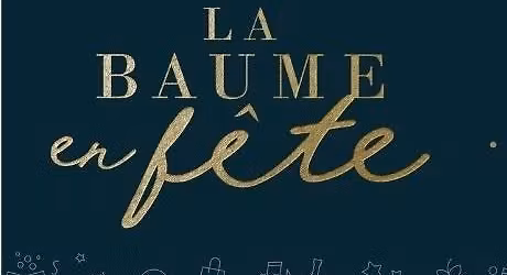 La Baume en F\u00eate !