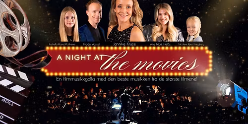 A NIGHT AT THE MOVIES \/\/ Lillestr\u00f8m Kultursenter