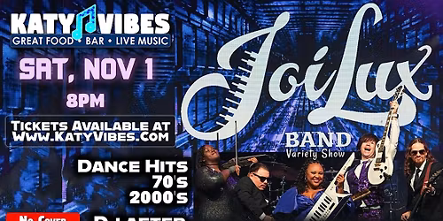 JoiLux Band Variety Show at Katy Vibes!