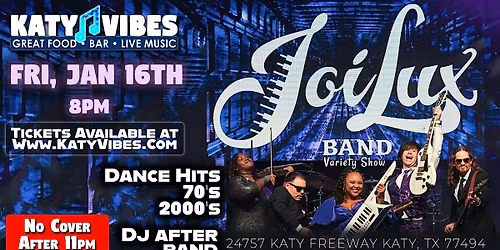 JoiLux Band Variety Show at Katy Vibes!