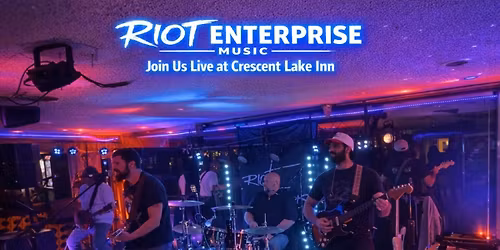 Riot Rocking at Crescent Lake Inn