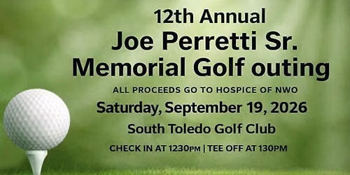 12th Annual Joe Perretti SR. Memorial Golf Outing