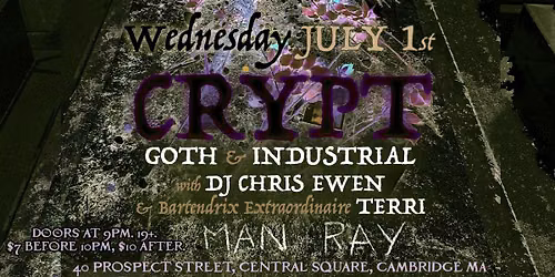 CRYPT Wednesday July 1st
