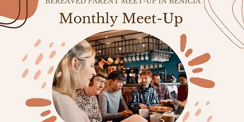 Bereaved Parents Monthly Meet Up