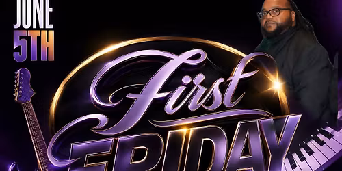 First Friday
