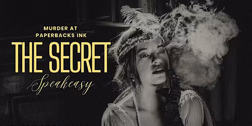 M**der at Paperbacks Ink: The Secret Speakeasy