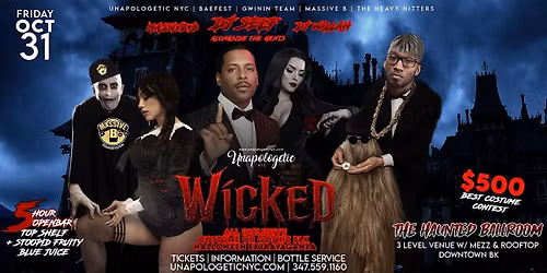 UNAPOLOGETIC x  DJ SELF | WICKED HALLOWEEN | GOTHIC BLK & COSTUME AFFAIR