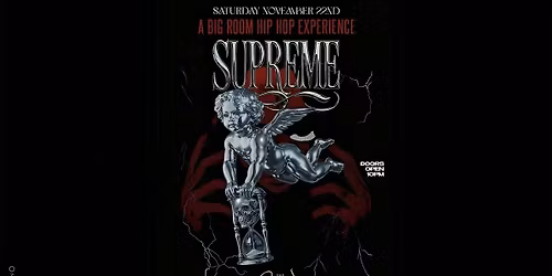 Supreme Saturday at The Grand Saturday 11.22.25