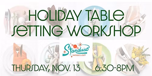 Holiday Table Setting Workshop