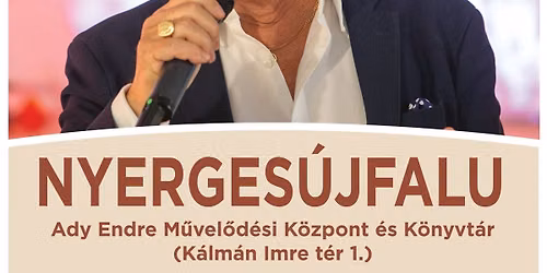 Solt\u00e9sz Rezs\u0151 \u00e9s Zenekara Nagykoncert \/ Nyerges\u00fajfalu