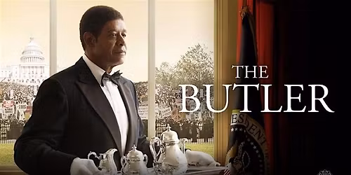 Adult Movie Day - The Butler (2013)