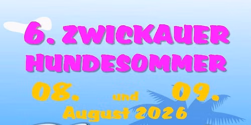 6. Zwickauer Hundesommer 