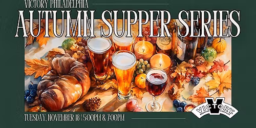 Autumn Supper Series