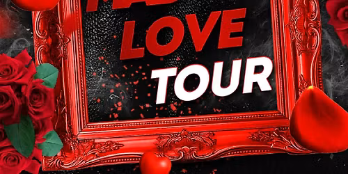 MAD LOVE TOUR  DALLAS