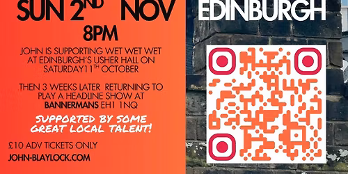 John Blaylock Edinburgh Gig