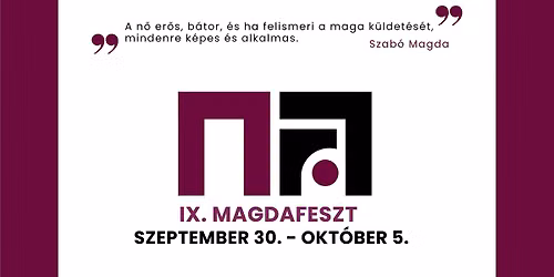 IX. MAGDAFESZT