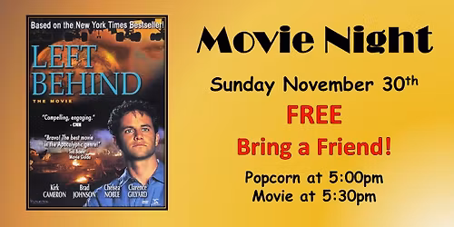 Movie night - “LEFT BEHIND”