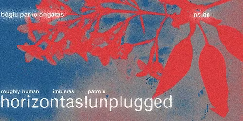 HORIZONTAS!UNPLUGGED
