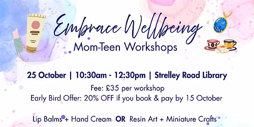 Embrace Wellbeing: Mom-Teen Workshops