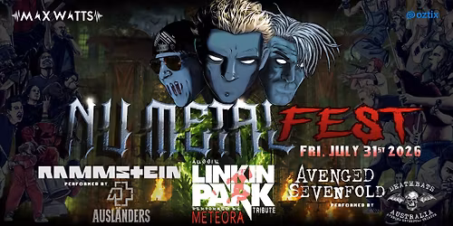 NU METAL FEST @ Max Watts Melbourne Fri July 31st 2026
